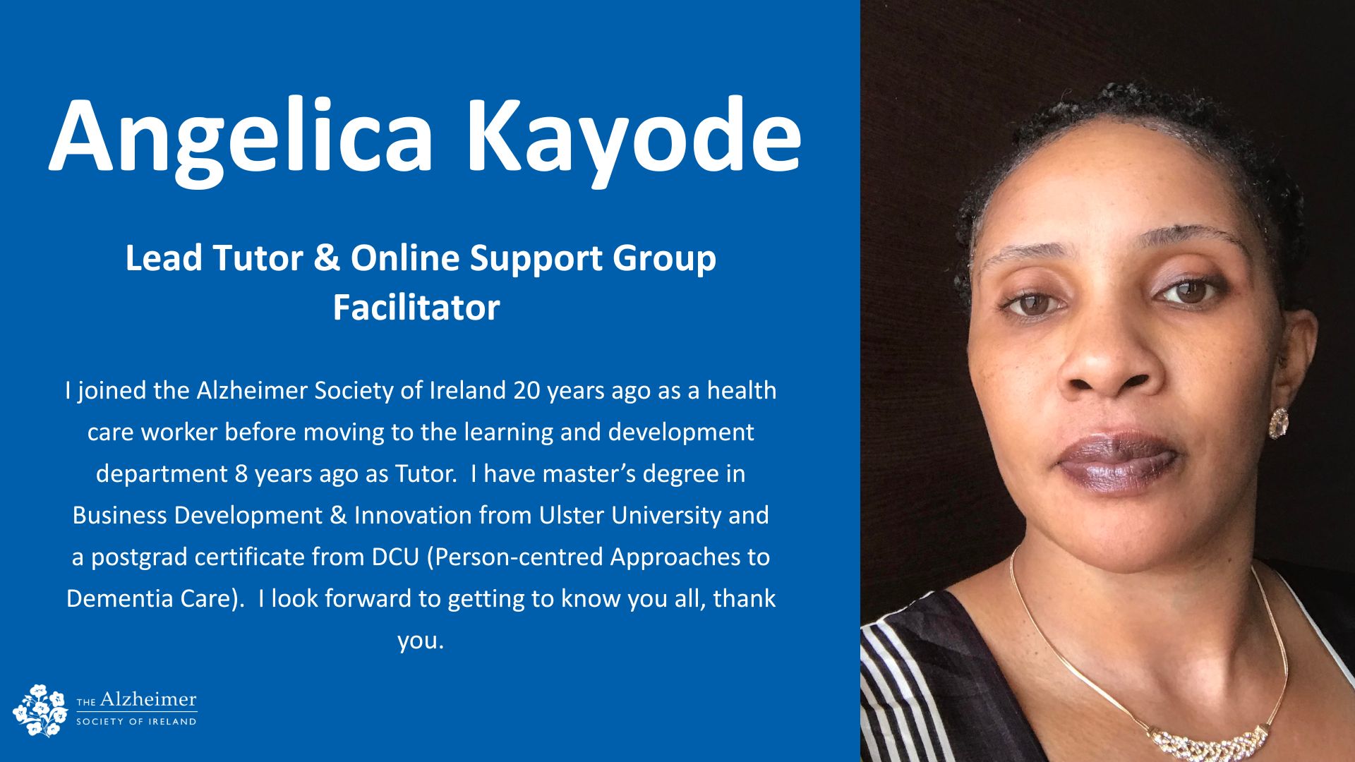 A slide of Dublin-based tutor Angelica Kayode, with the quote 